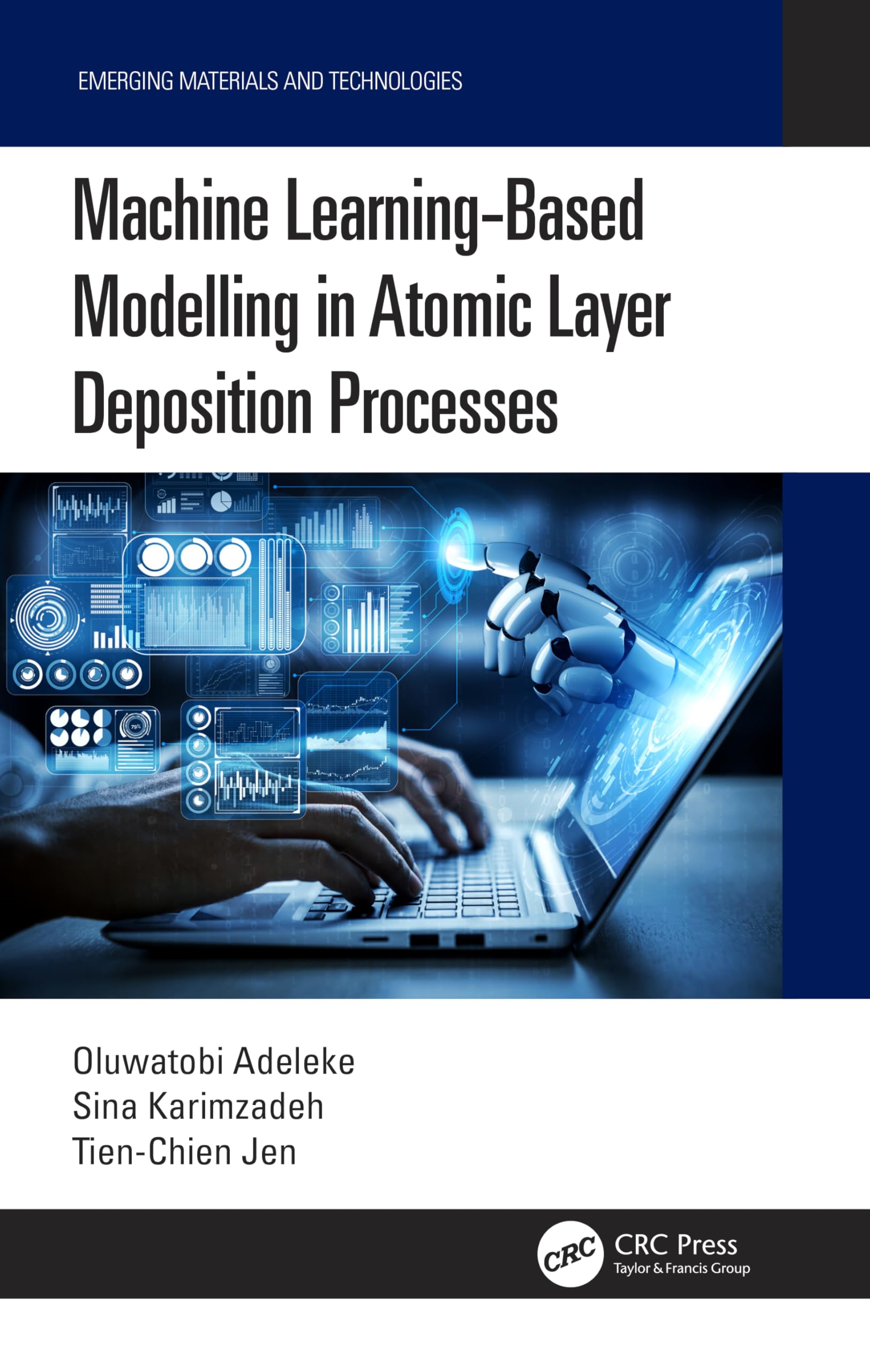 Machine Learning-Based Modelling in Atomic Layer Deposition Processes (Emerging Materials and Technologies)