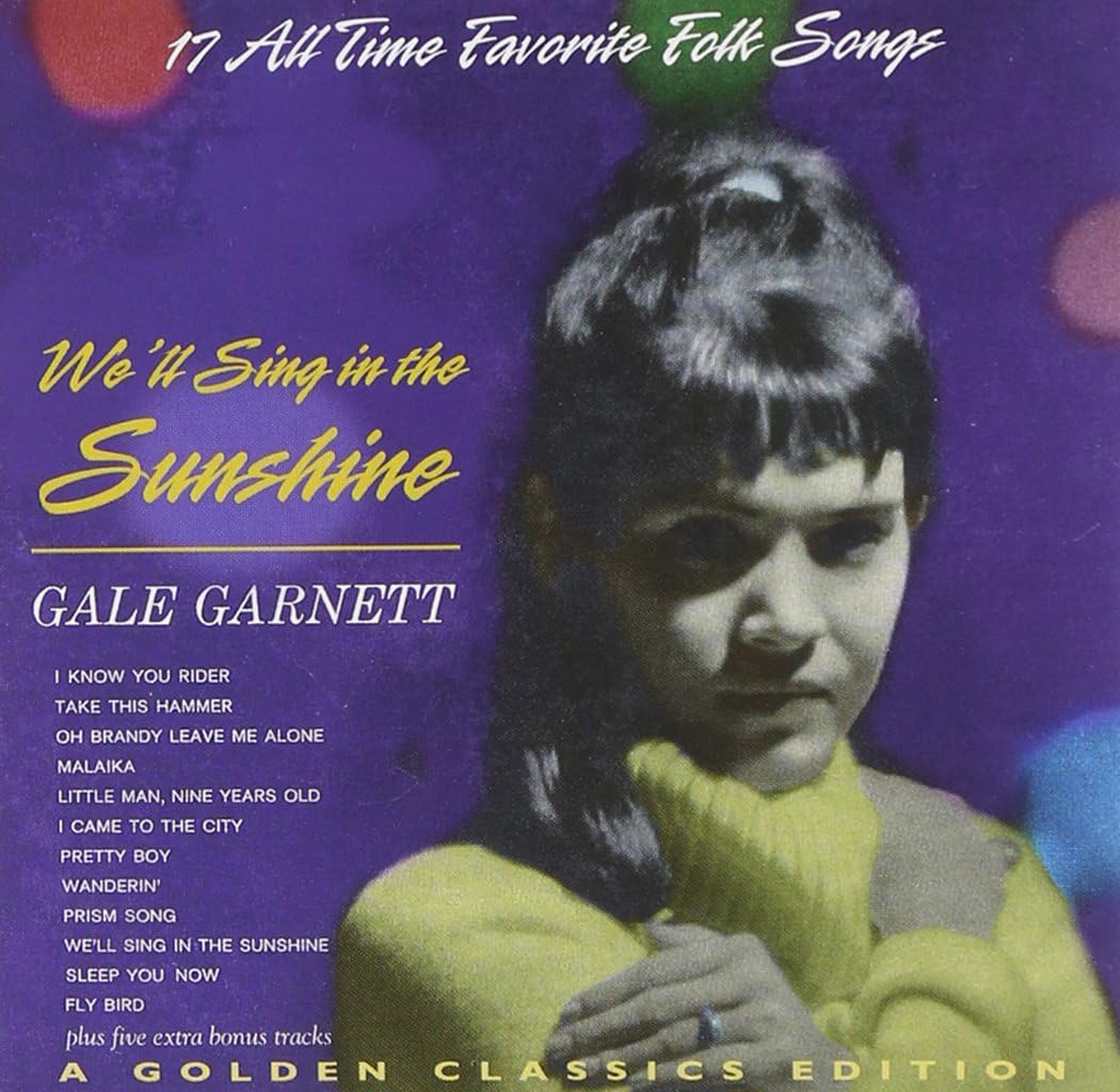 we-ll-sing-in-the-sunshine-garnett-gale-amazon-ca-music