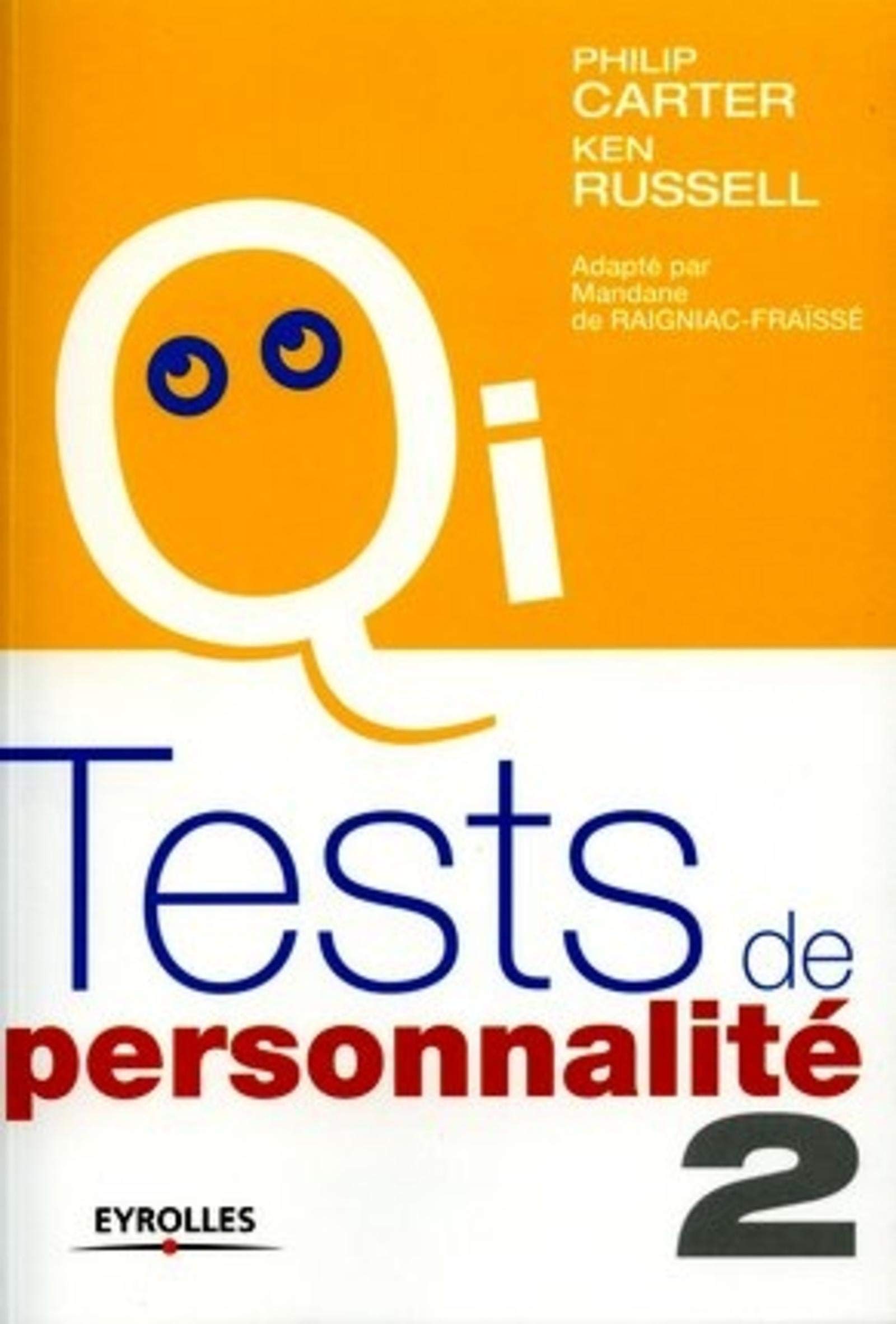 Tests de personnalité - Tome 2