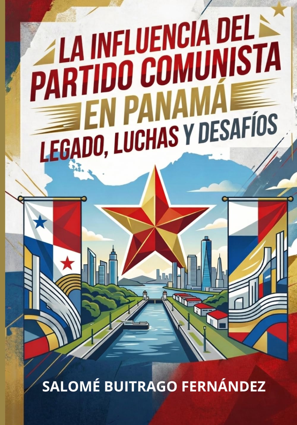 LA INFLUENCIA DEL PARTIDO COMUNISTA EN PANAMÁ: LEGADO, LUCHAS Y DESAFÍOS