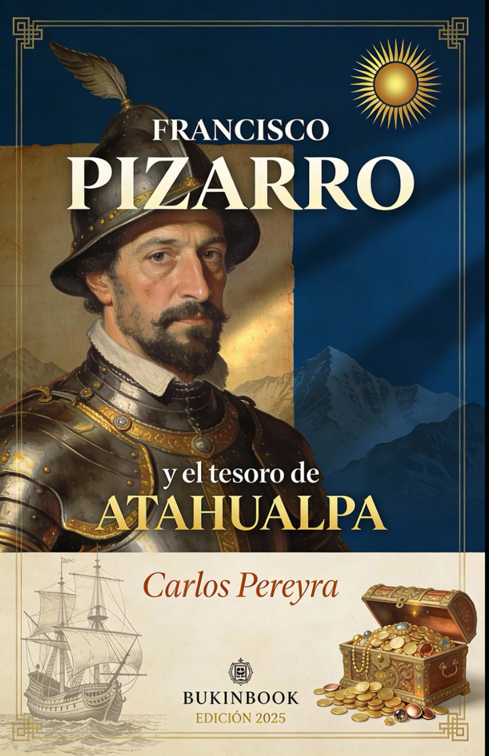 Francisco Pizarro y el tesoro de Atahualpa