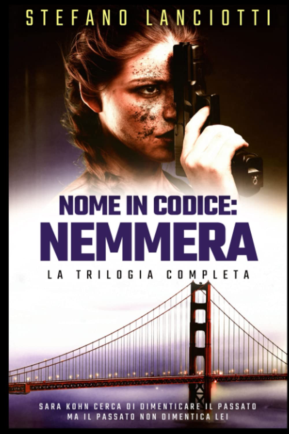 Nome in codice: Nemmera: La raccolta della trilogia: "Phönix-Operazione Fenice", "Nemesis" e "Hydra" in un solo volume! (Italian Edition)