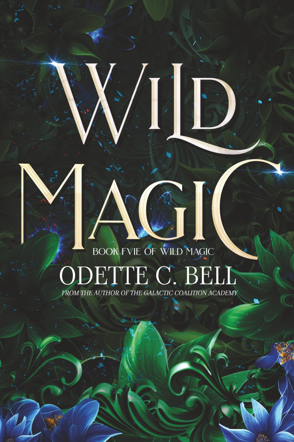 Wild Magic Book Five