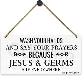 Wash Your Hands & say Your Prayers, Because Jesus and Germs are Everywhere, Hanging Printed Wall Plaque Wood Signs, Home Bathroom Décor, Rustic Farmhouse Bathroom Sign, Christian Sign 10X5 inch
