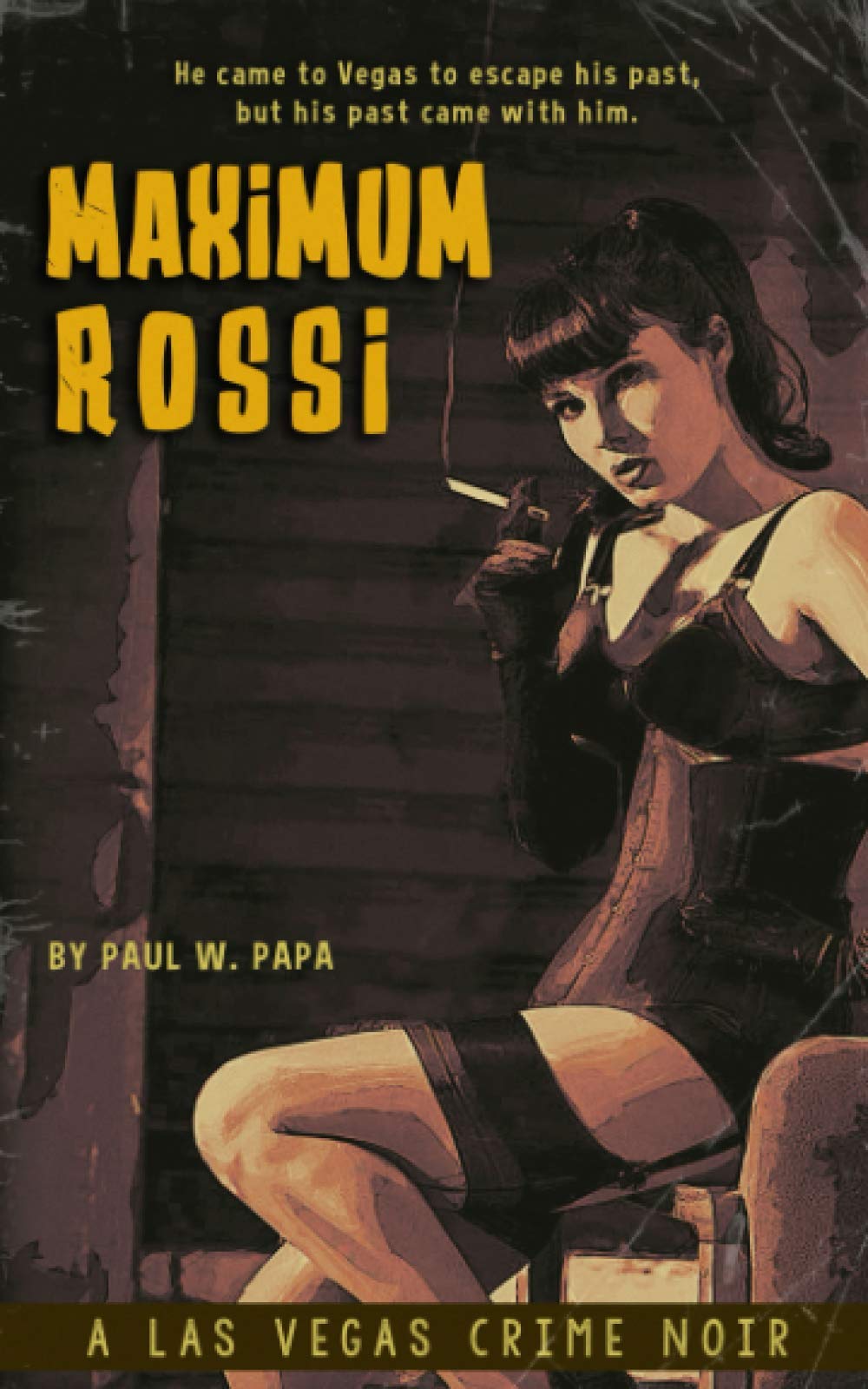 Maximum Rossi: A Las Vegas Crime Noir (Max Rossi Book 1)