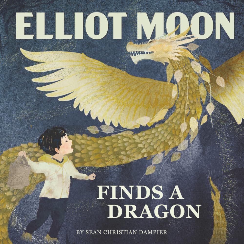 Elliot Moon Finds a Dragon