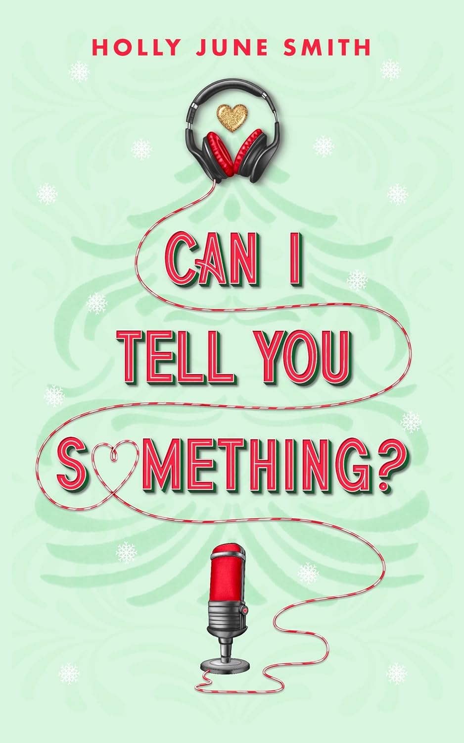 Can I Tell You Something? A brother's best friend holiday romance