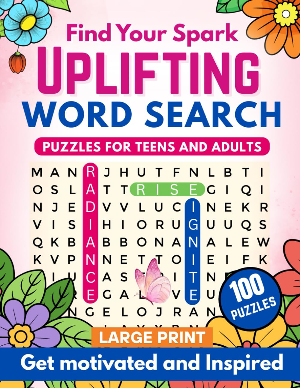 Find Your Spark - Uplifting Word Search Puzzles for Teens and Adults: Get Motivated and Inspired