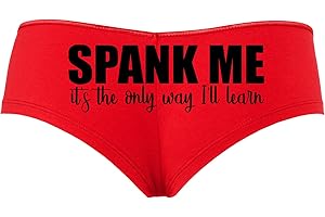 Spank Me Its The Only Way I Will Learn I'll Red Boyshort