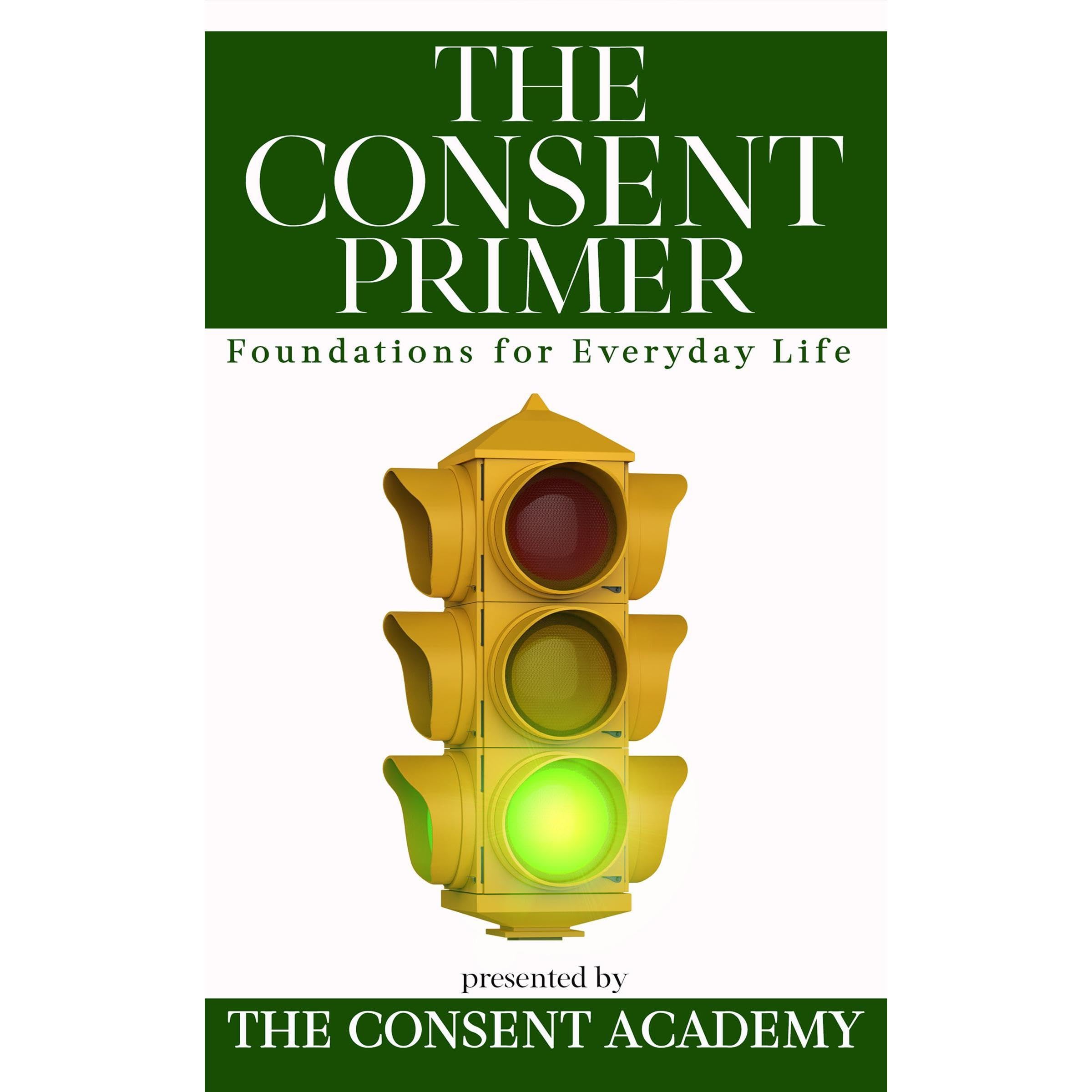 The Consent Primer