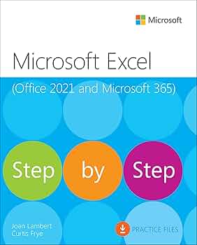 Microsoft Excel Step by Step (Office 2021 and Microsoft 365