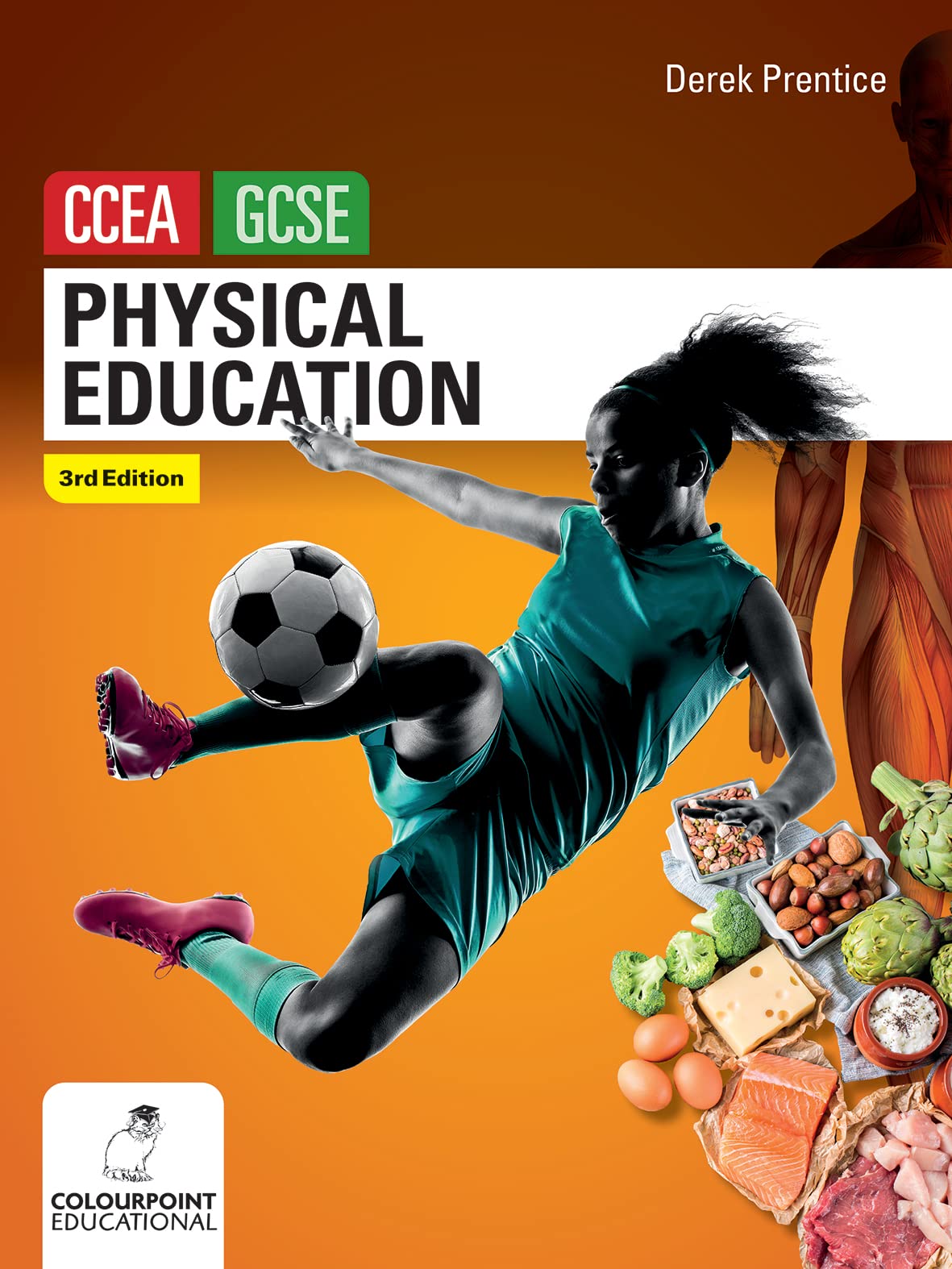 Physical Education for CCEA GCSE (3rd Edition) Paperback – Big Book, 11 February 2019