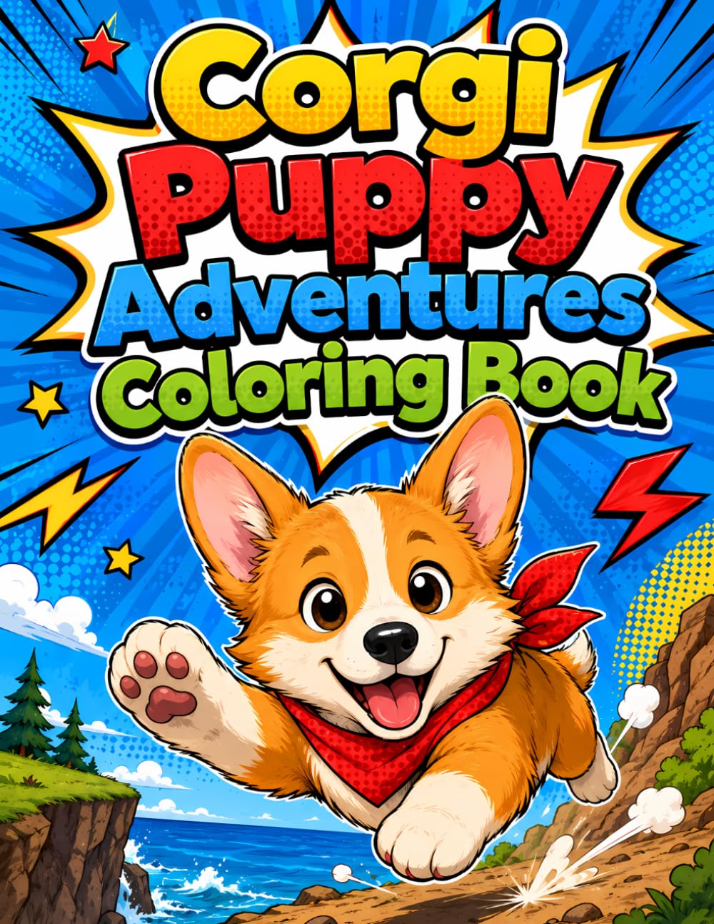 Corgi Puppy Adventures Coloring Book: 40 Cute Dog Adventures with Happy Corgi Puppies to Color