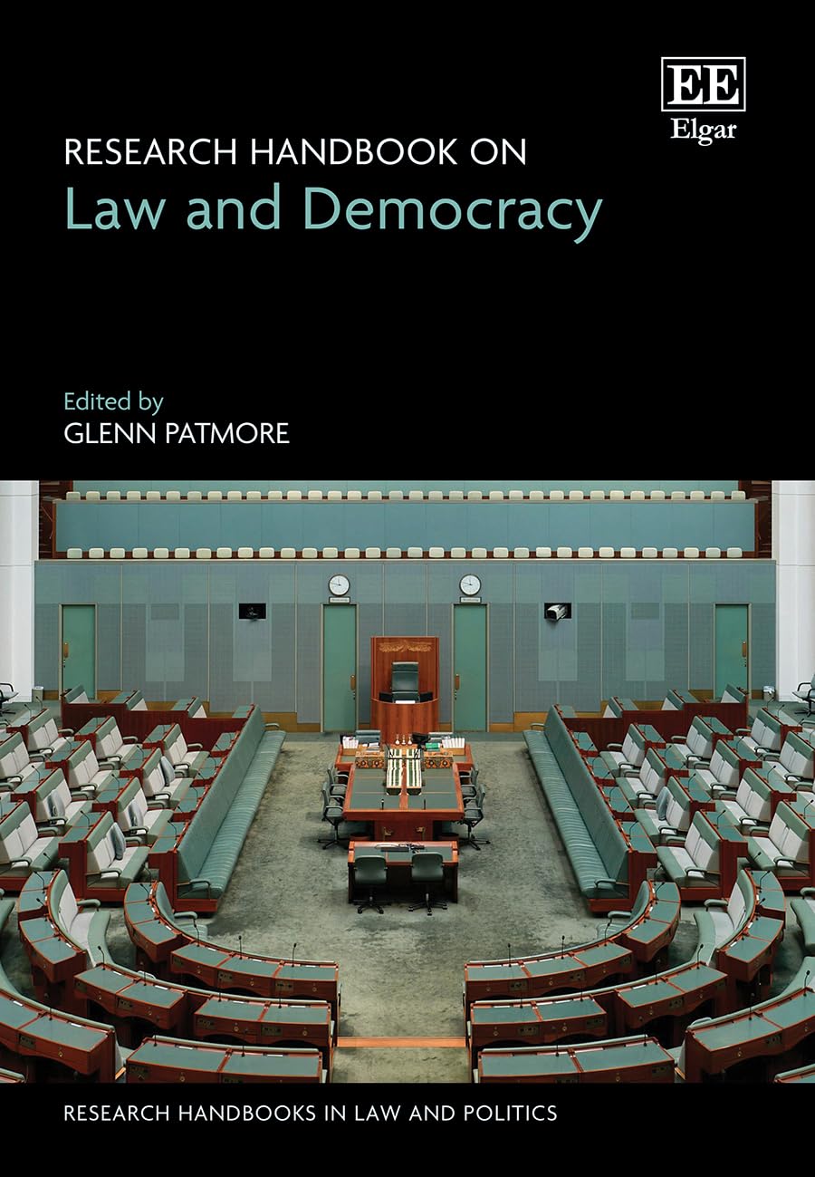 Research Handbook on Law and Democracy (Research Handbooks in Law and Politics series)