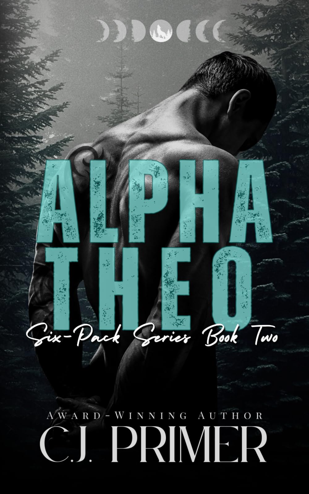 Alpha Theo: six-pack series book two: 2