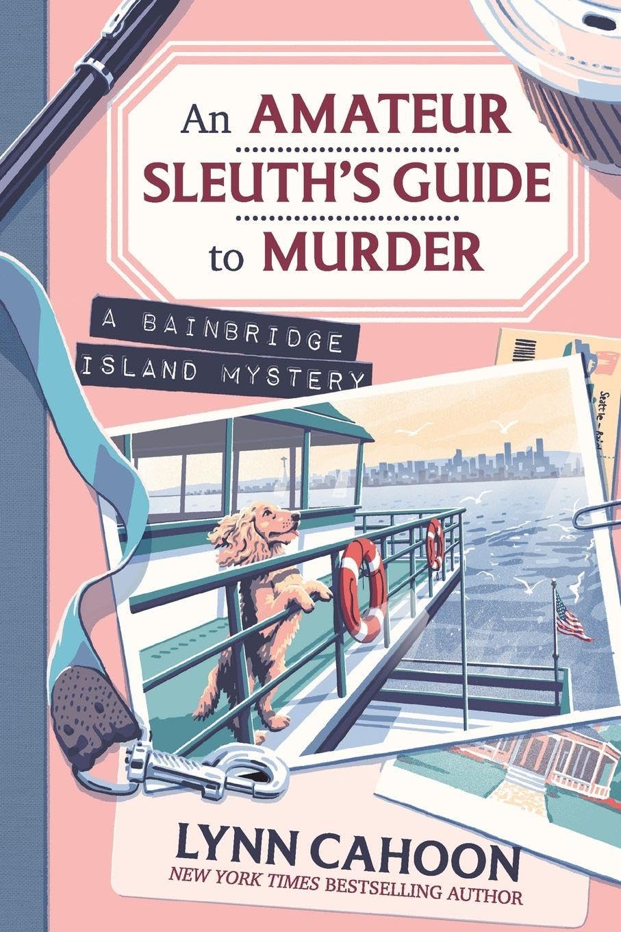 Amateur Sleuth’s Guide to Murder, An (A Bainbridge Island Mystery, 1)