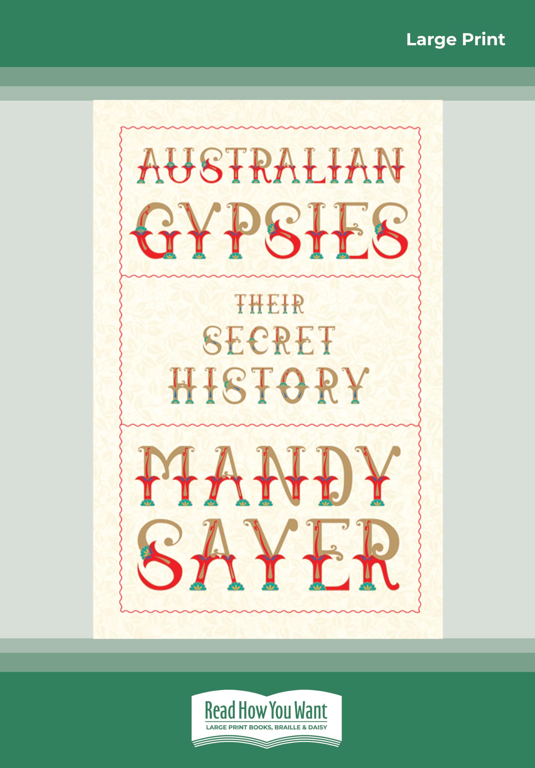 Australian Gypsies: Their secret history