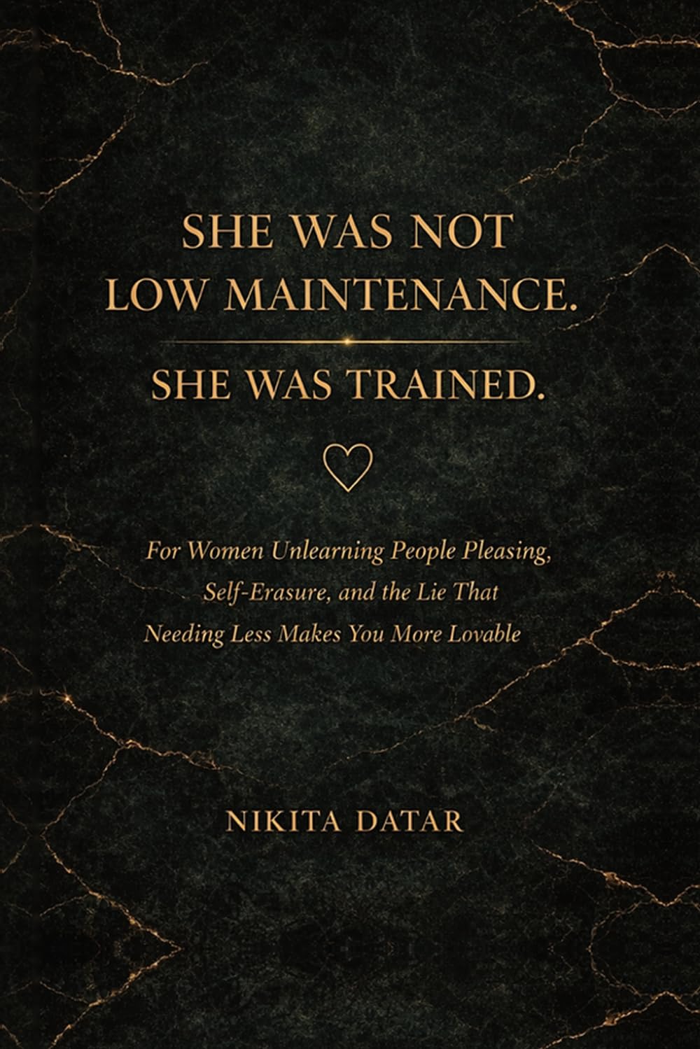 She Was Not Low Maintenance. She Was Trained.: A Woman’s Guide to Overcoming People Pleasing, Healing Childhood Trauma, and Reclaiming Your Needs ... of Self-Erasure. (The Reclamation Series)