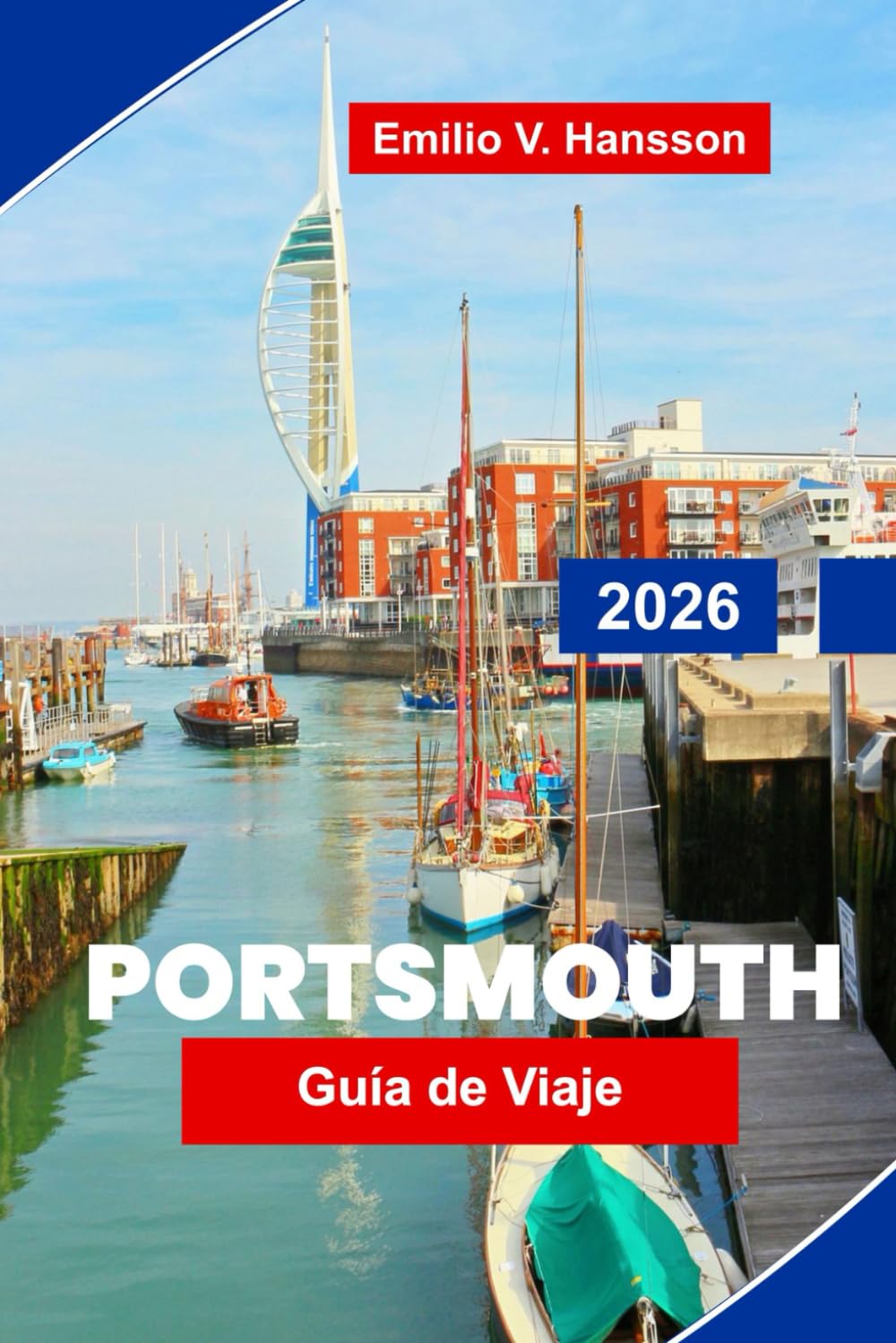 PORTSMOUTH Guía de viaje 2026: Explora la historia naval, vistas al paseo marítimo, astilleros históricos, gastronomía local y consejos prácticos para tu viaje a Inglaterra