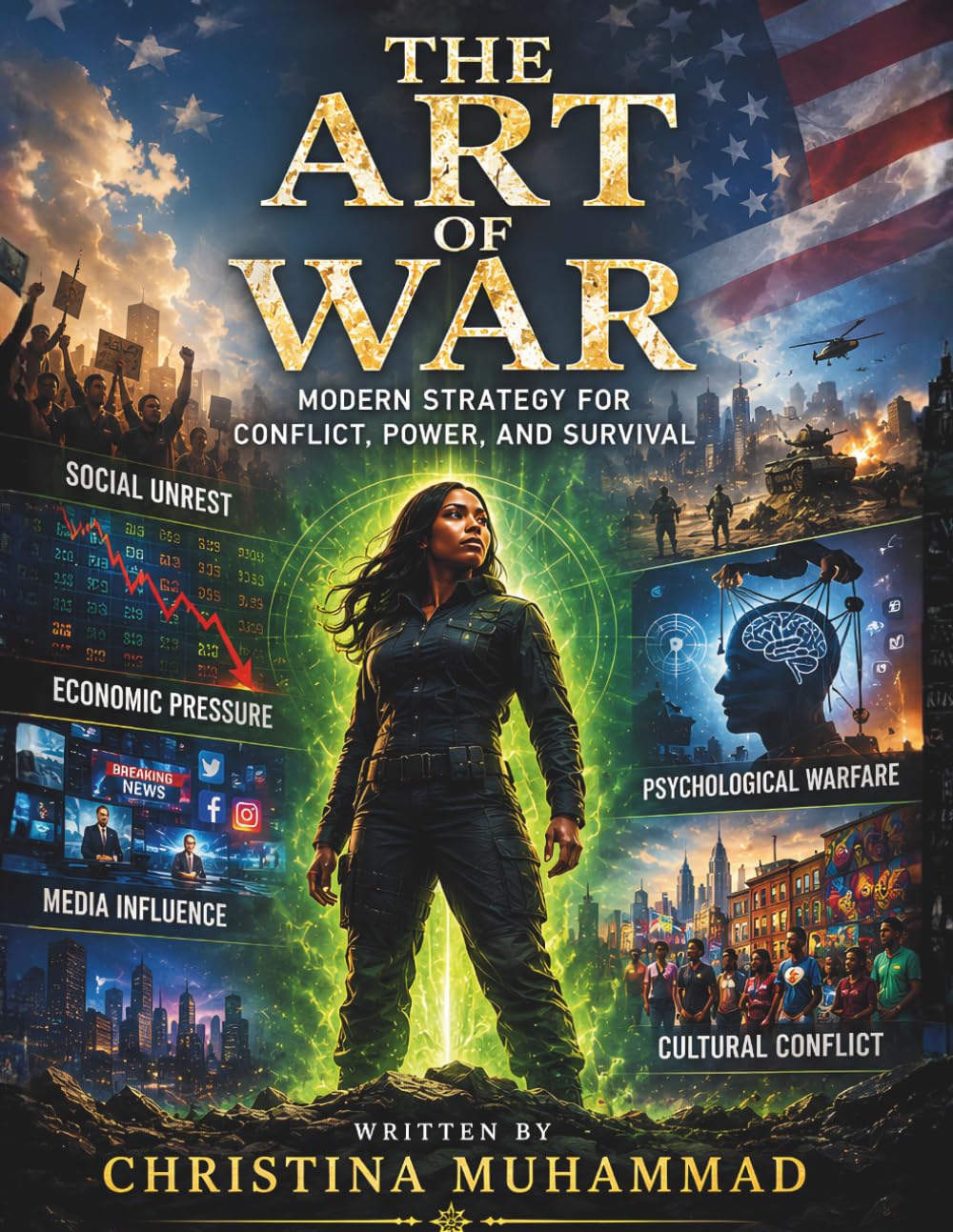 THE ART OF WAR: MODERN STRATEGY FOR CONFLICT