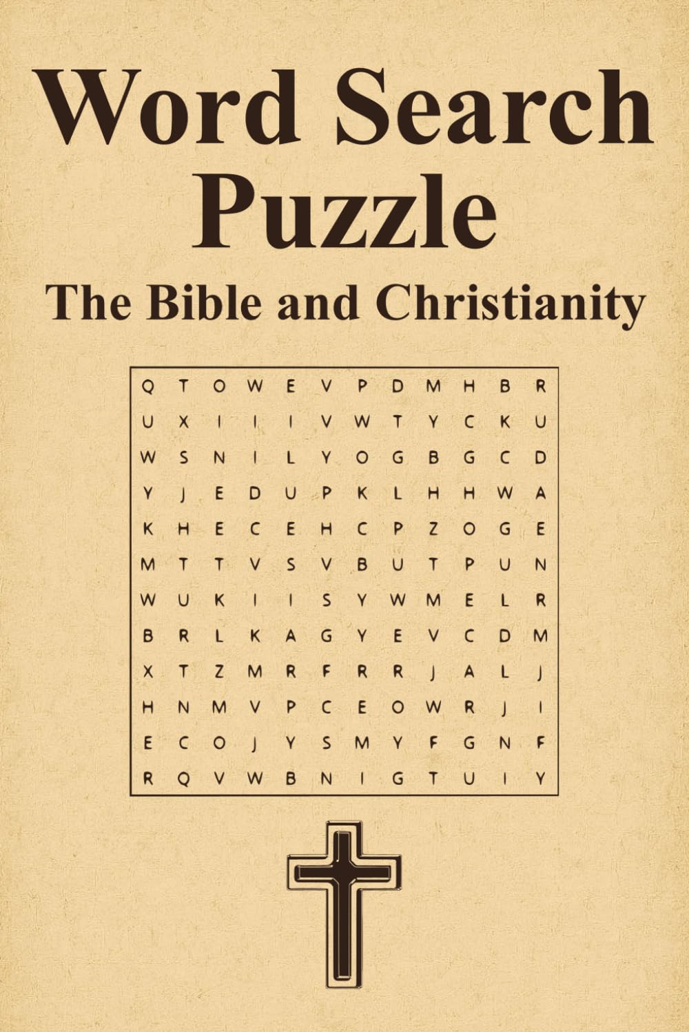 Bible Word Search Puzzle Book: Compact Word Searches with Easy to Read Print about Characters and Teachings from the Bible, Christian Values, and More