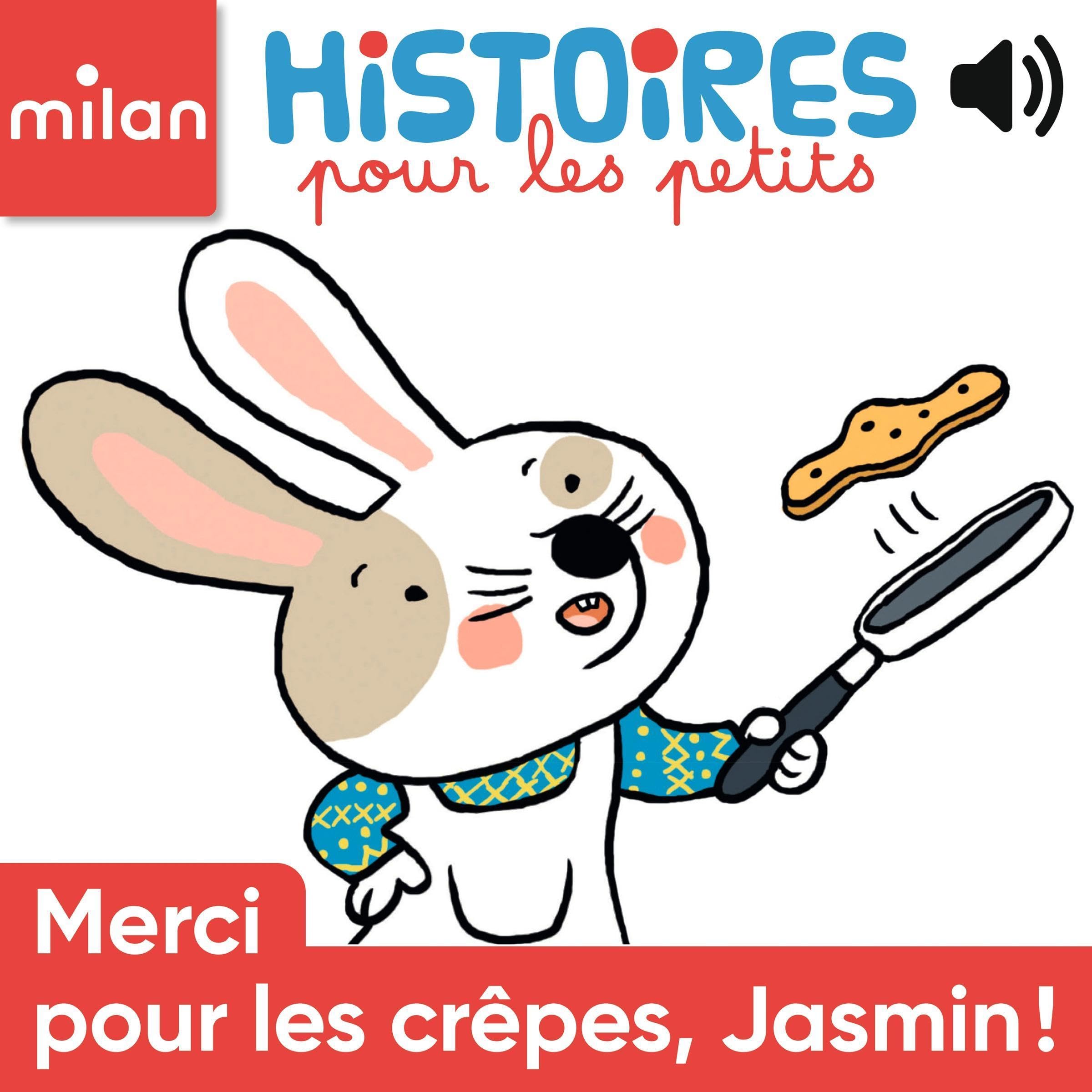 Cover art for Merci pour les crêpes, Jasmin !