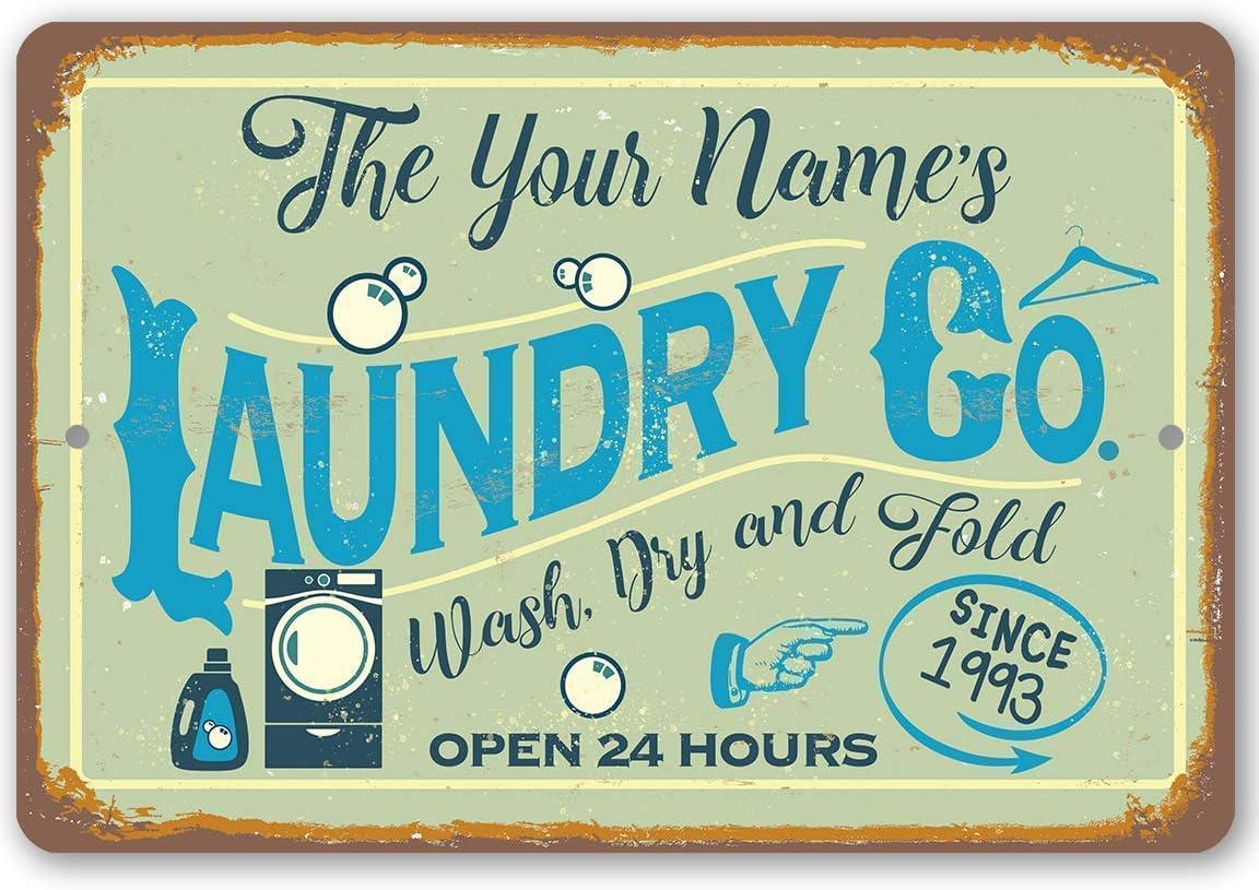 Personalized - Laundry - Great Laundry Shop Business Wall Art Decor, Mud Room Wall Sign, Farmhouse Laundromat Signage and Housewarming Gift, 8x12 or 12x18 Indoor or Outdoor Rustic Style Metal Tin Sign