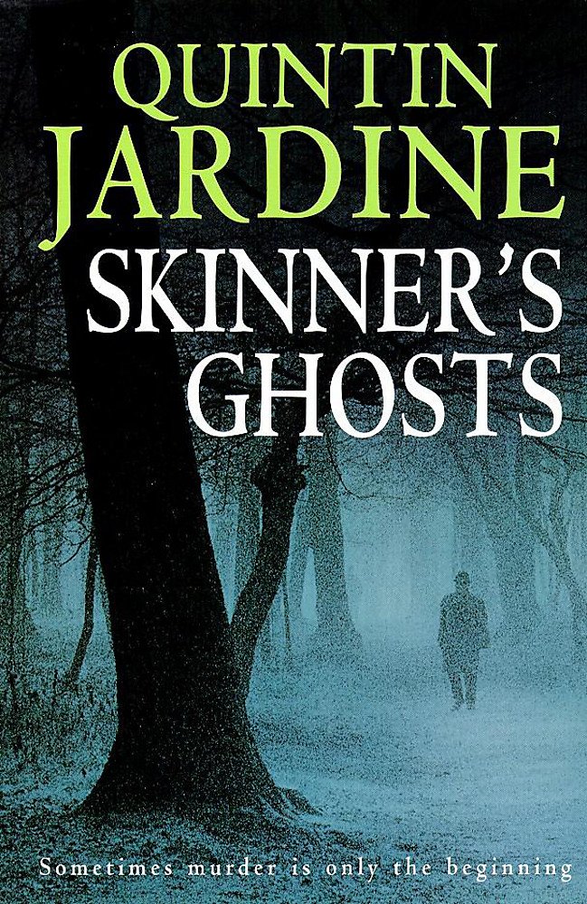 Buy Skinner's Ghosts: An ingenious and haunting Edinburgh crime novel (Bob Skinner) — BookShops.in