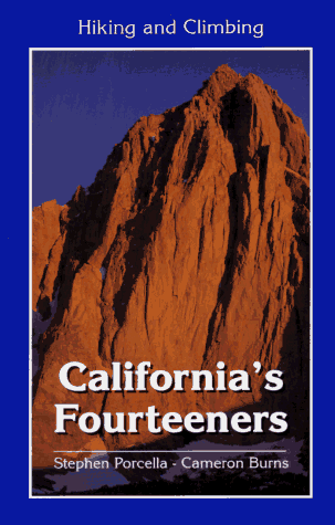 Hiking and Climbing California's Fourteeners [Idioma Inglés]