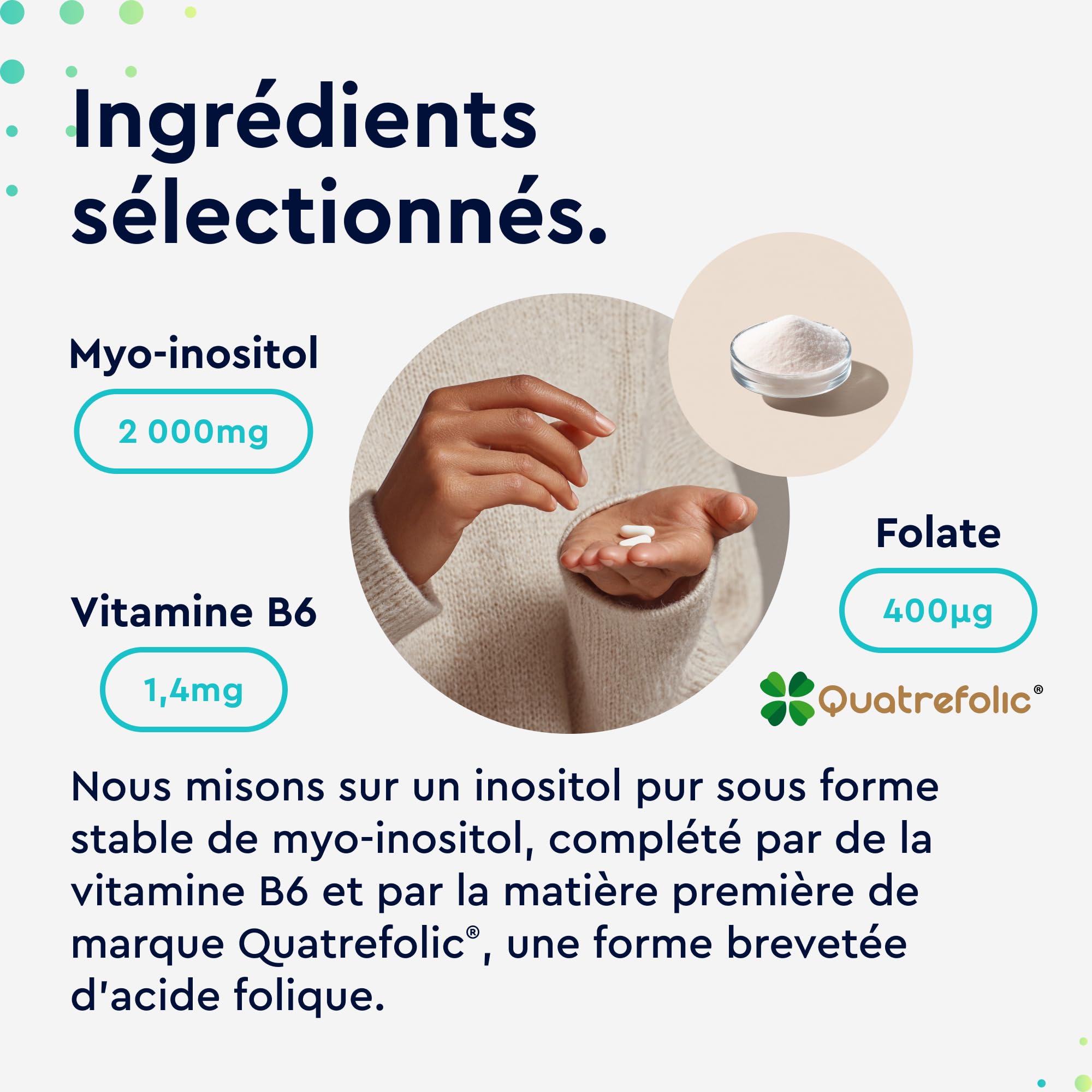 Inositol Pure en Combinaison avec l'Acide Folique + Vitamine B6 Quatrefolic®, 200 Capsules, Hautement Dosée avec 2000 mg de Inositol par Jour, Contribue à la Croissance des Tissus Maternels*