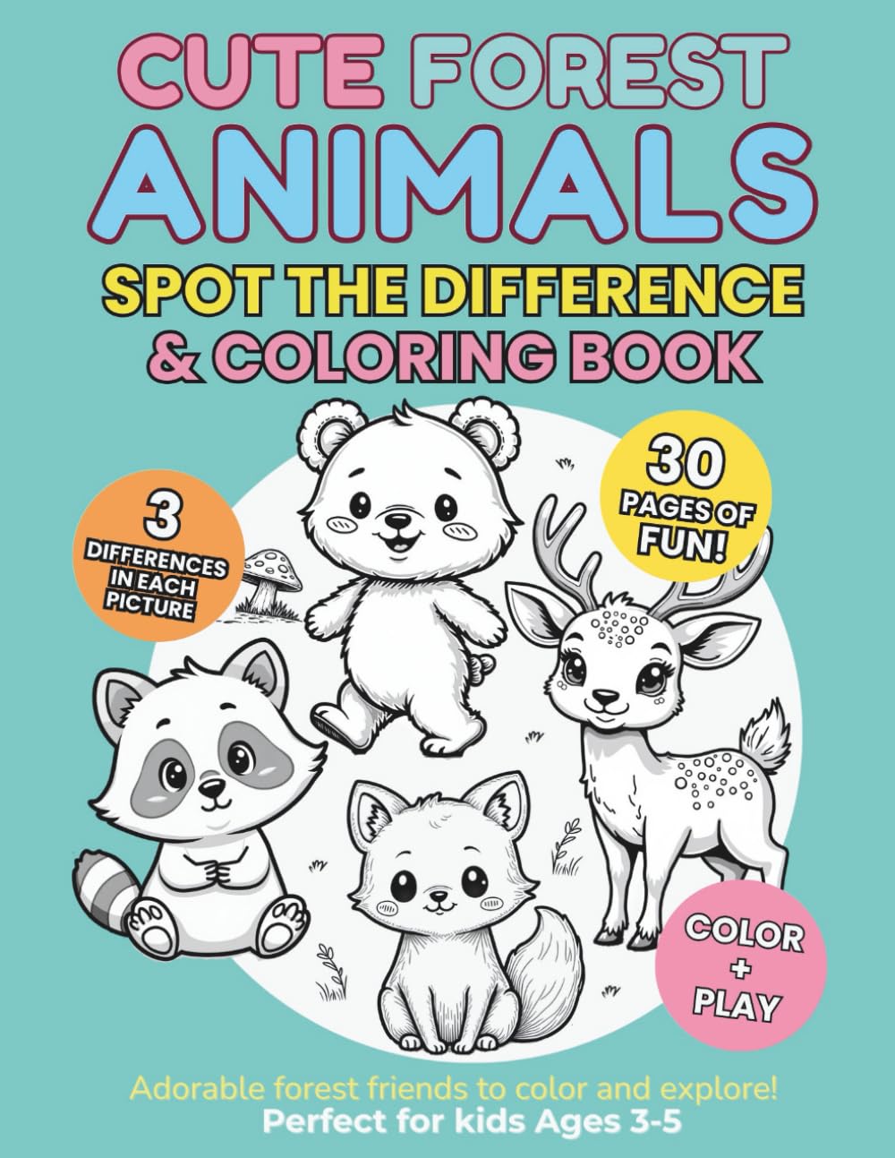 Cute Forest Animals: Spot the Difference & Coloring Book