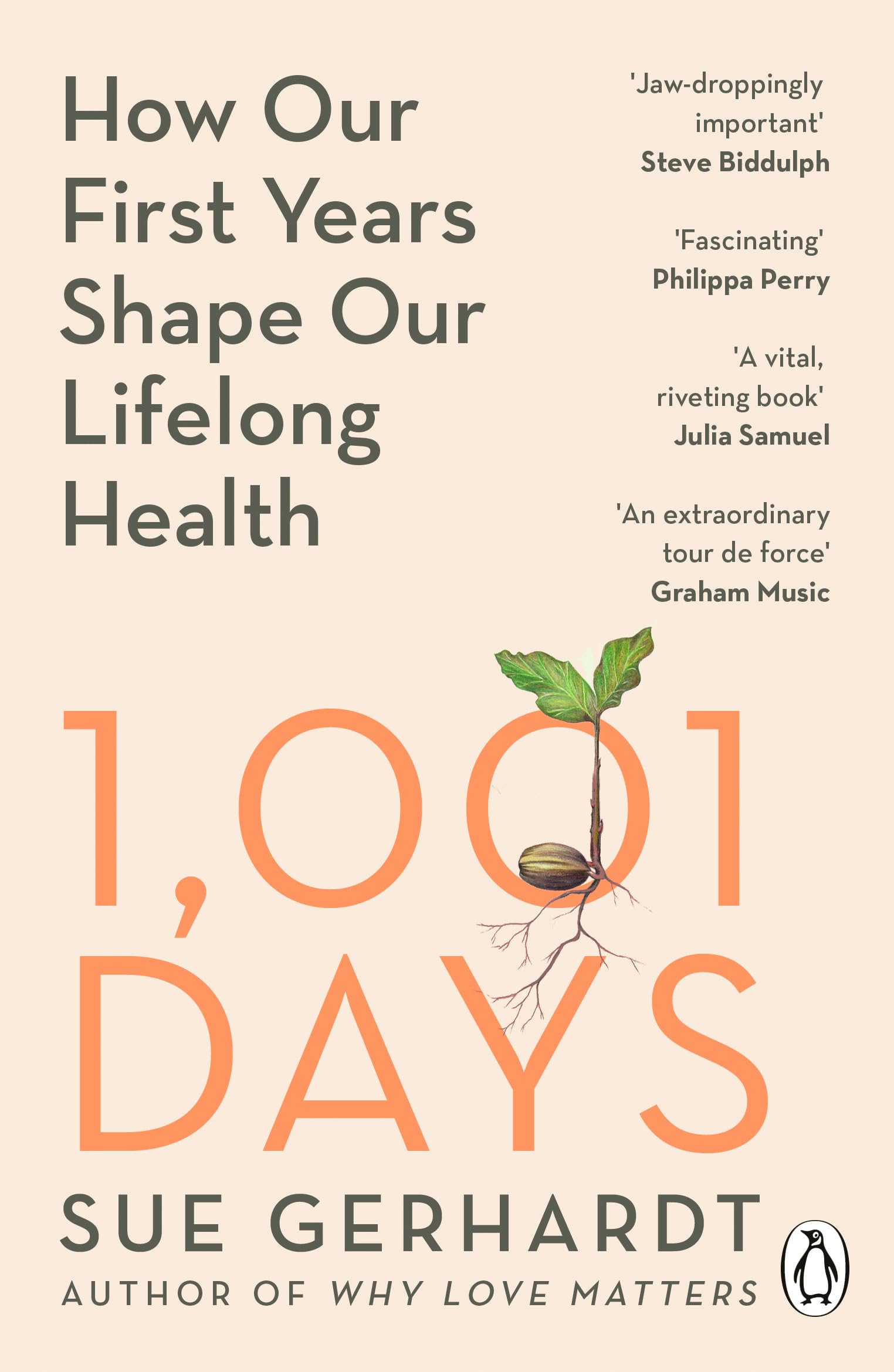 Sue Gerhardt - 1001 Days - Paperback Book