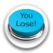 Instant You Lose Button