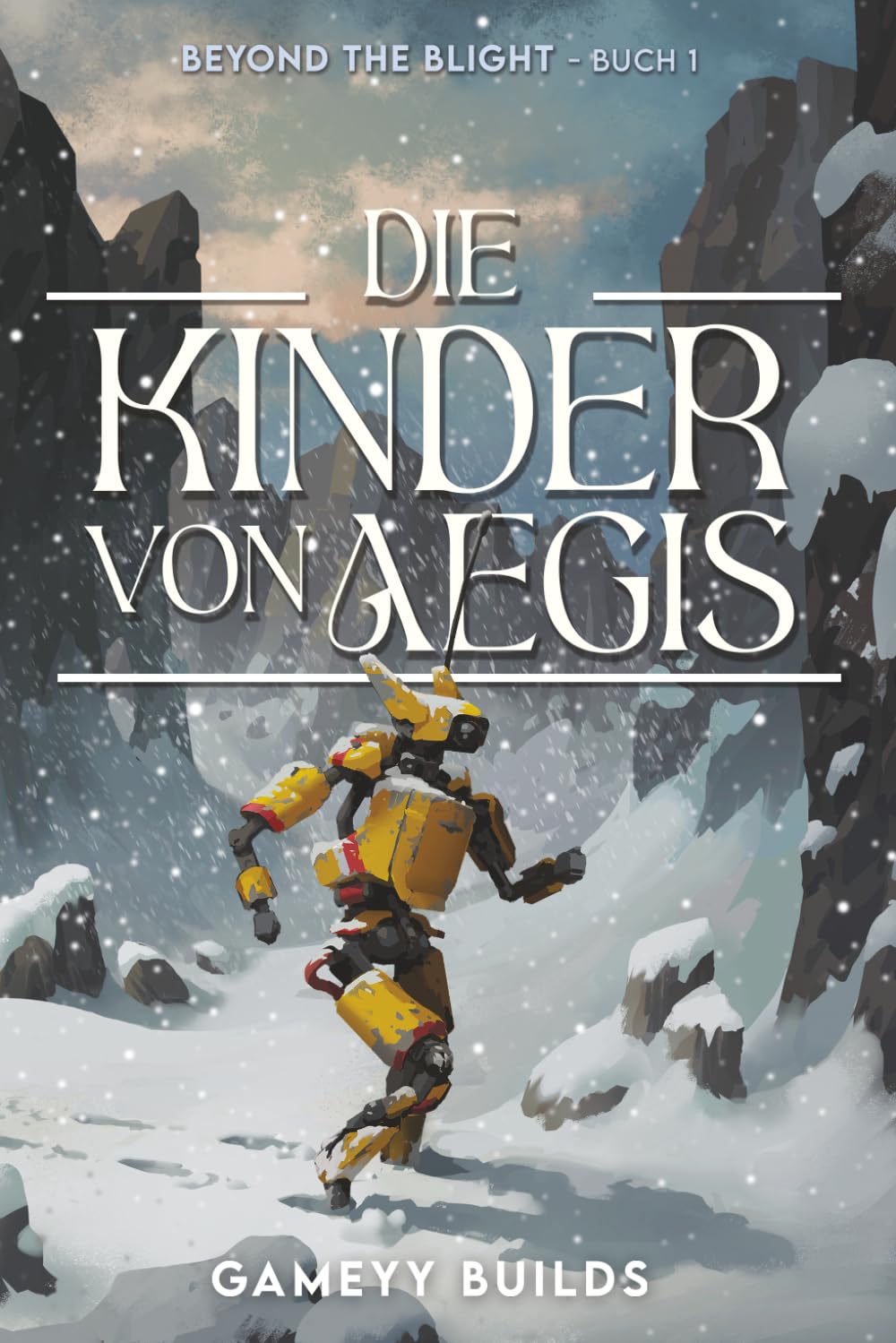 The Children of Aegis (Die Kinder von Aegis) German Edition: Ein Beyond-the-Blight-Roman
