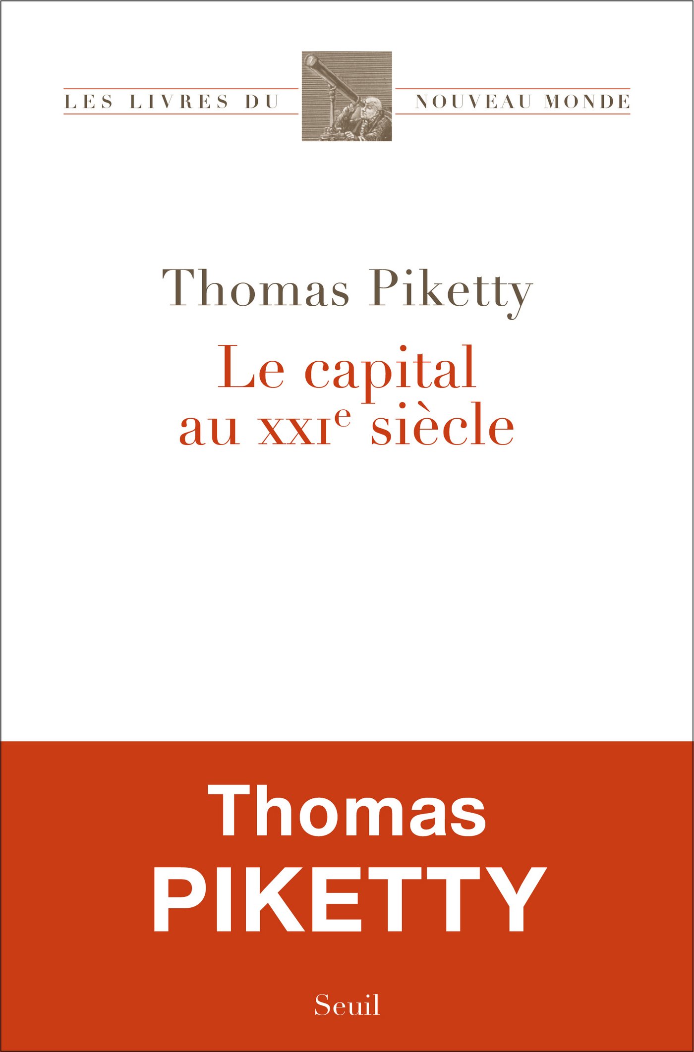 Le Capital au XXIe siècle (Les Livres du nouveau monde) (French Edition)