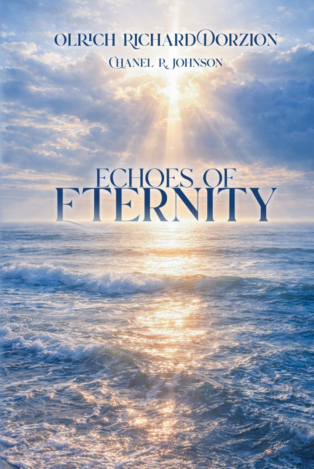 Echoes of Eternity