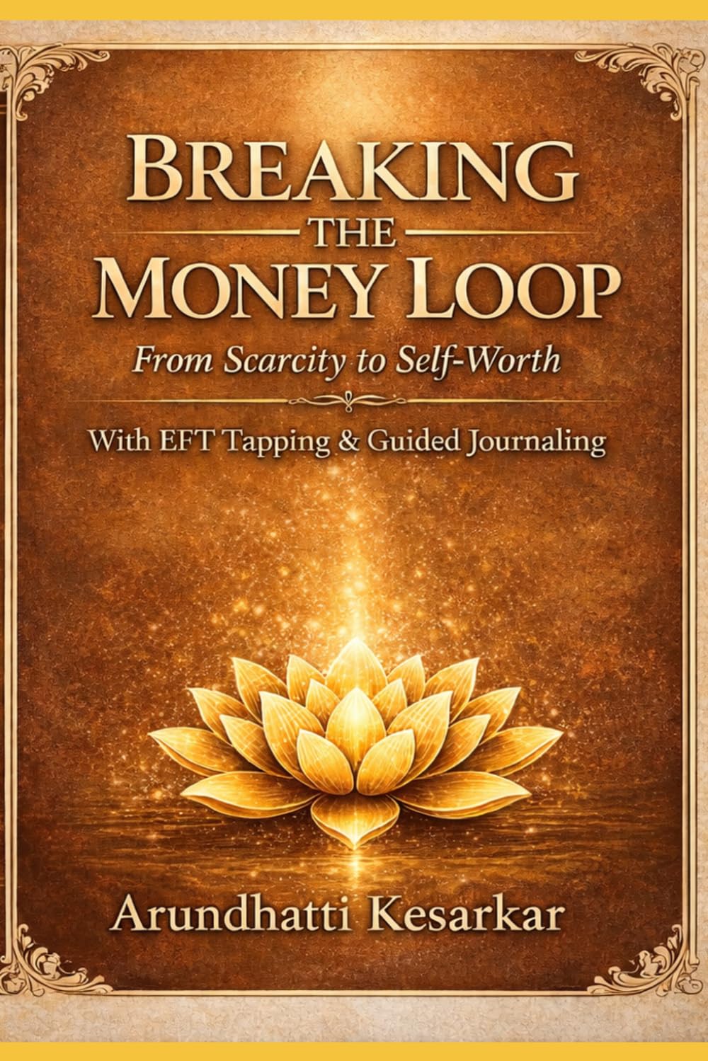 Breaking the Money Loop: A Healing Workbook for Women Ready to Rewrite Their Money Story.