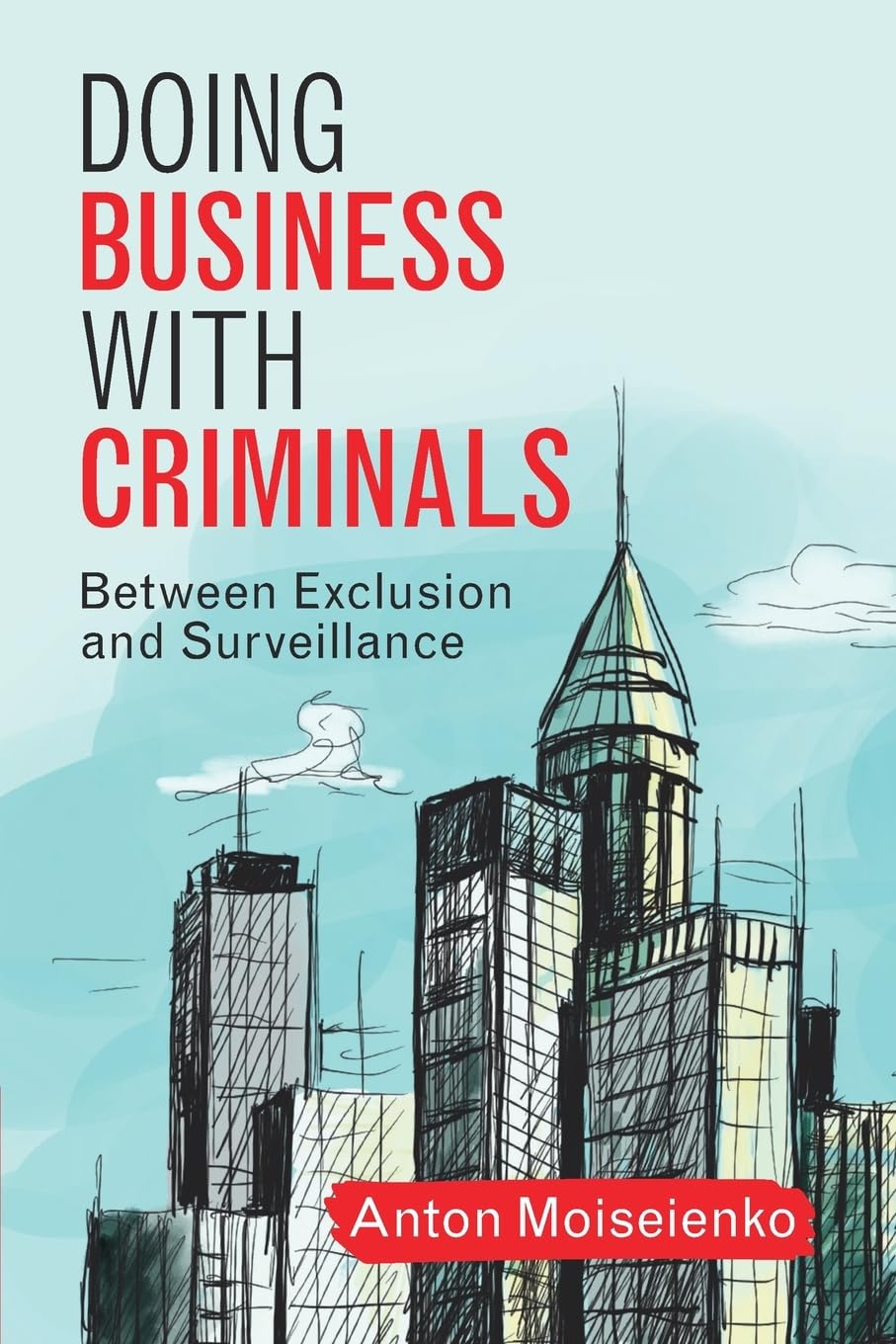 Doing Business with Criminals - 9781009609821
