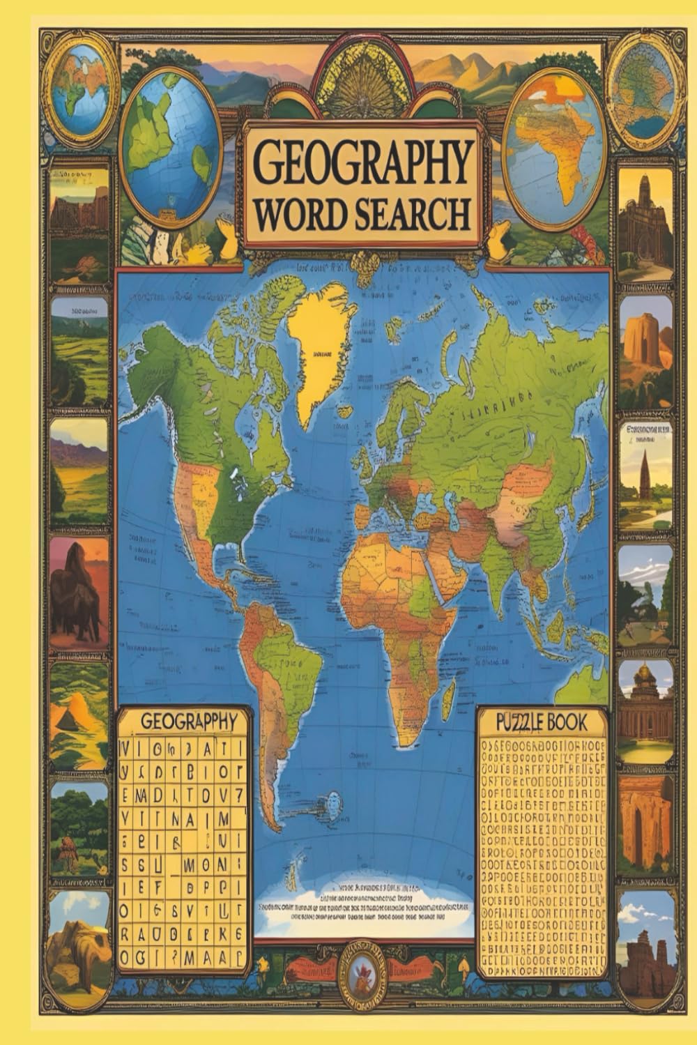 Geography Word Search Puzzle Book for Adults: 80 Large Print Geography Puzzles Featuring Countries, Capitals, and World Landmarks