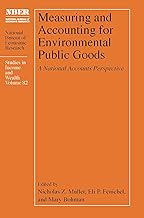 Measuring and Accounting for Environmental Public Goods: A National Accounts Perspective