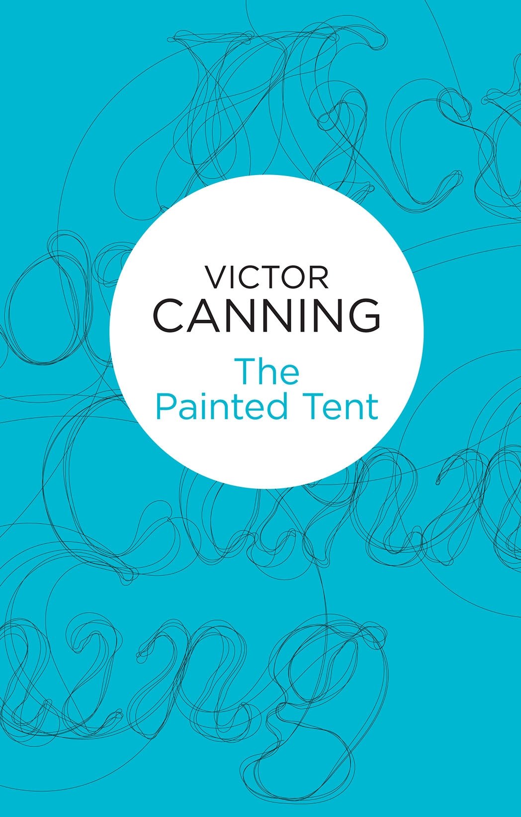 Buy The Painted Tent (Smiler Trilogy) — BookShops.in