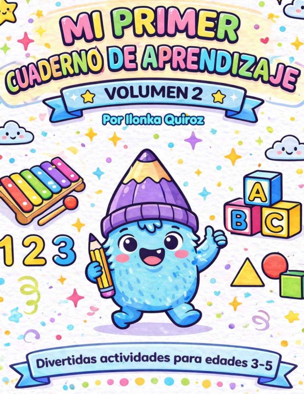 Mi Primer Cuaderno de Aprendizaje Volumen 2 (My First Learning Workbook)
