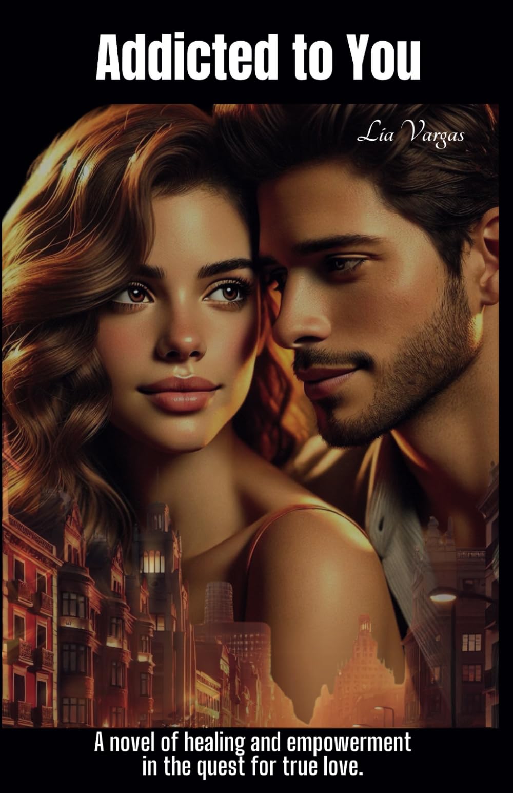 Addicted to You: When Love Feels Like Need, Can She Break Free and Find Herself?