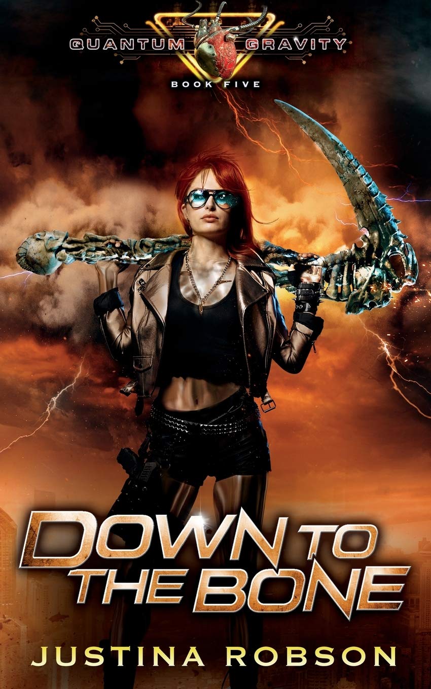 Down To The Bone: Quantum Gravity Book Five: 5