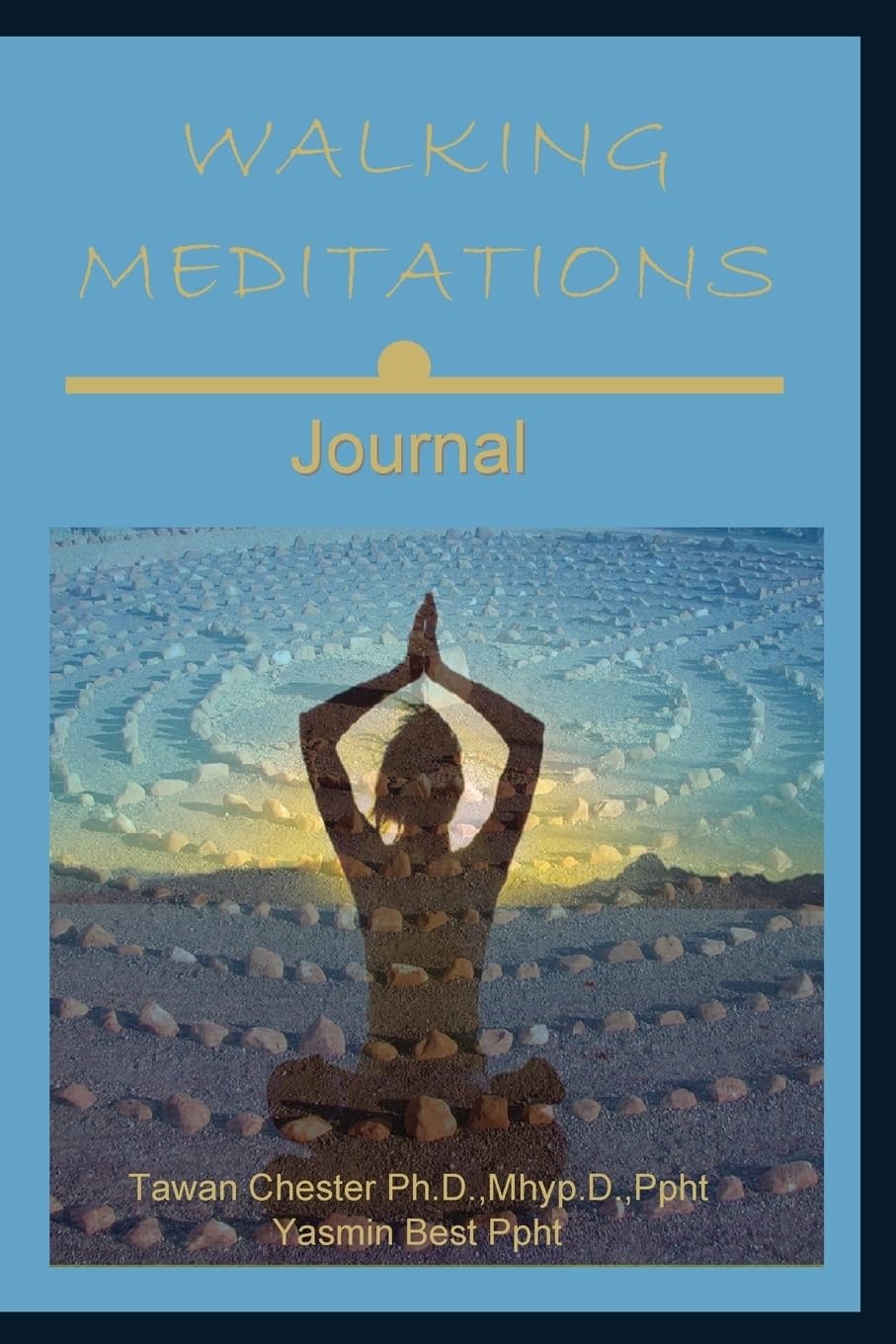 Walking Meditations Journal: Walk Into Divine Balance
