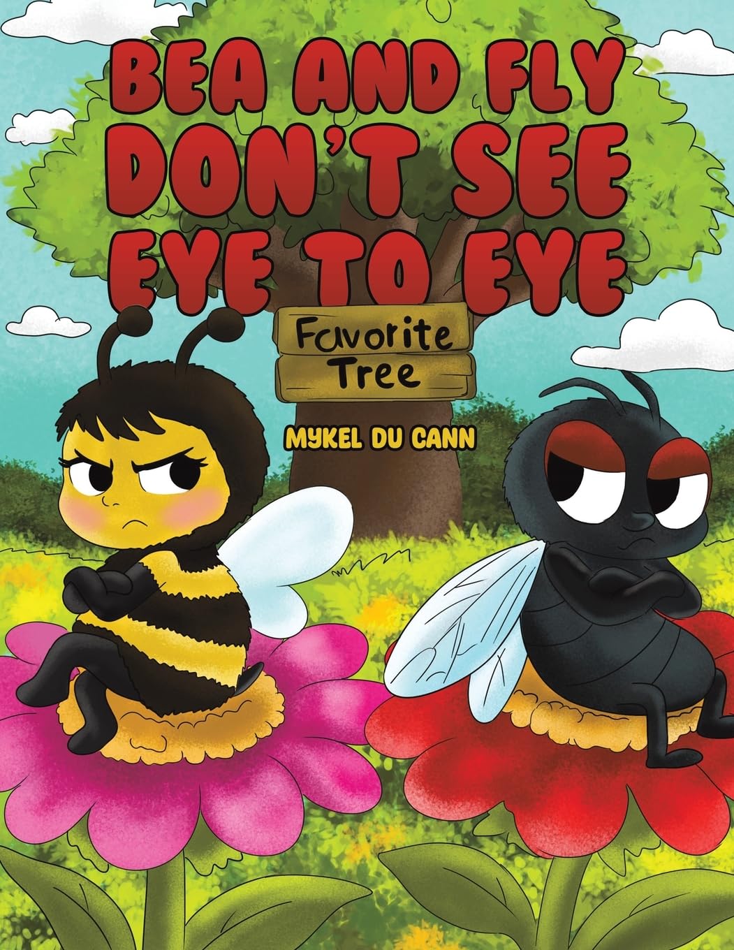 Bea and Fly Don't See Eye to Eye by Mykel du Cann - 9781037121098