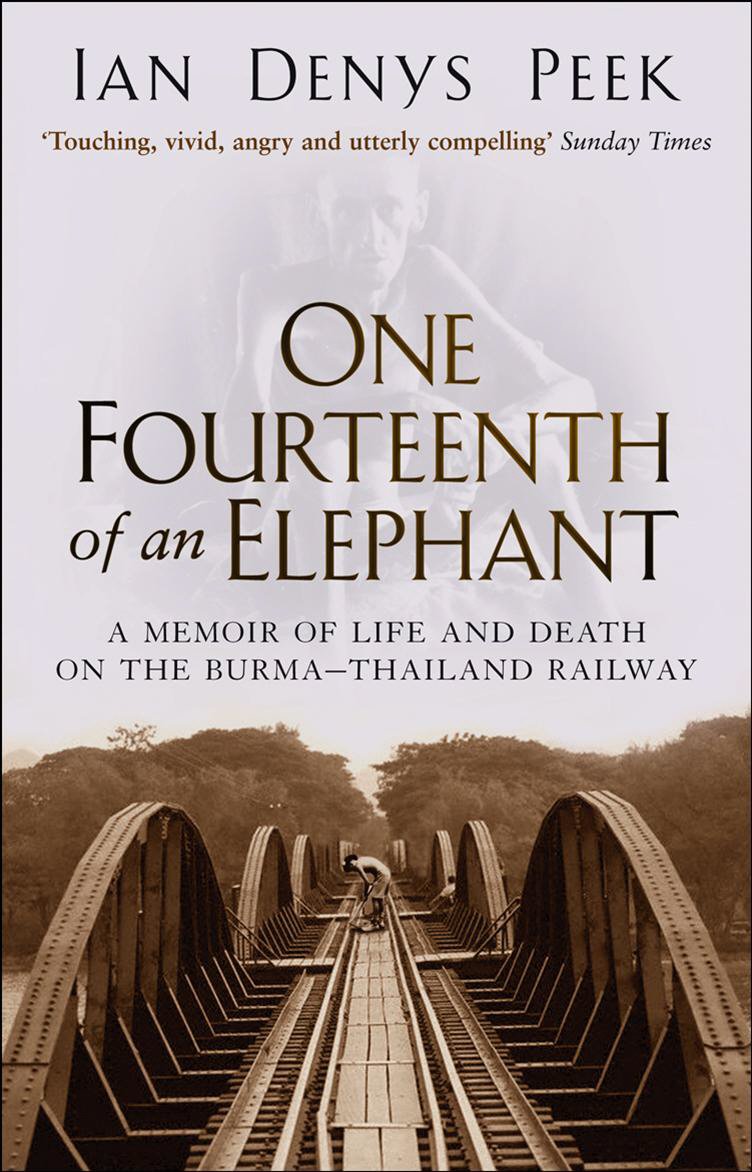 One Fourteenth Of An Elephant by Ian Denys Peek - 9780857500298