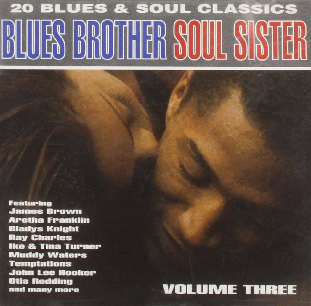 Blues Brother Soul Sister 3