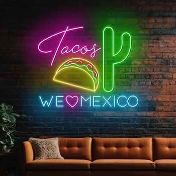 Tacos We Love Mexico Neon Sign LED Mexican Restaurant Wall Art