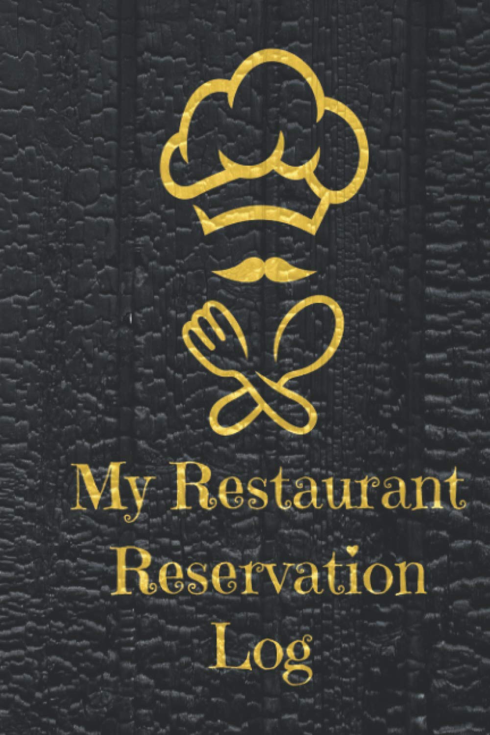 My Restaurant Reservation Log 20212022 Reservation log book / Reservation Organizer Guest